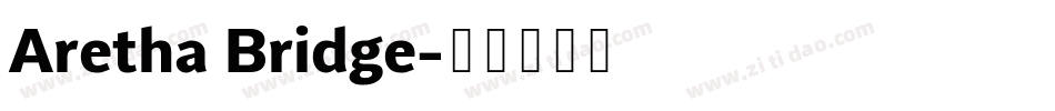 Aretha Bridge字体转换
